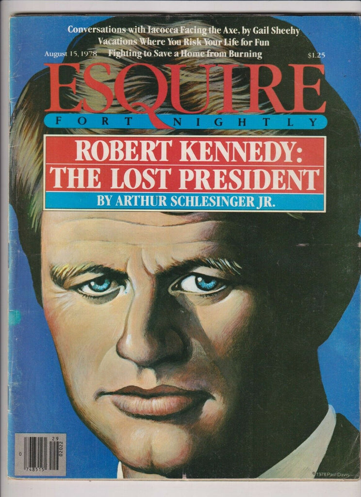 Esquire Mag Robert Kennedy The Lost President August 15, 1978 112619nonr