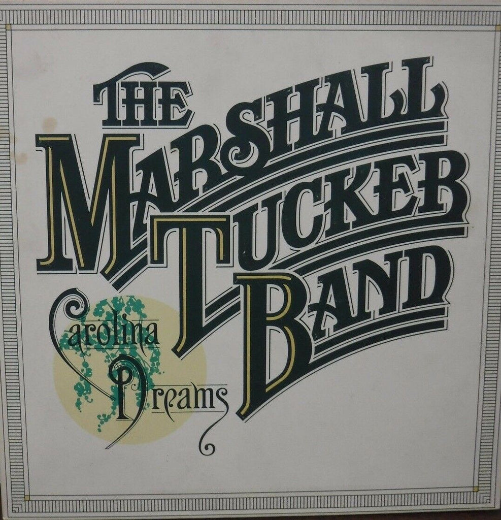 The Marshall Tucker Band Carolina Dreams 33RPM CPK0180 112516LLE