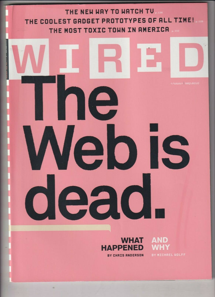 Wired Mag What Happened With The Web And Why September 2010 111219nonr