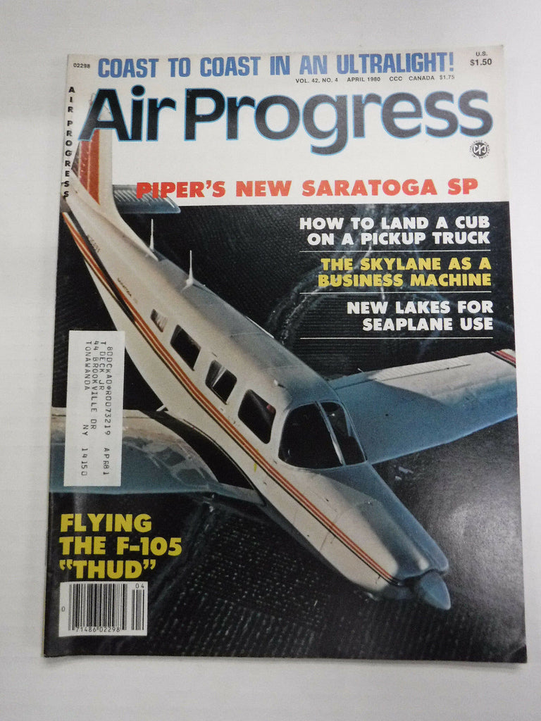 Air Progress Airplanes Magazine Piper's Saratoga SP April 1980 121416R