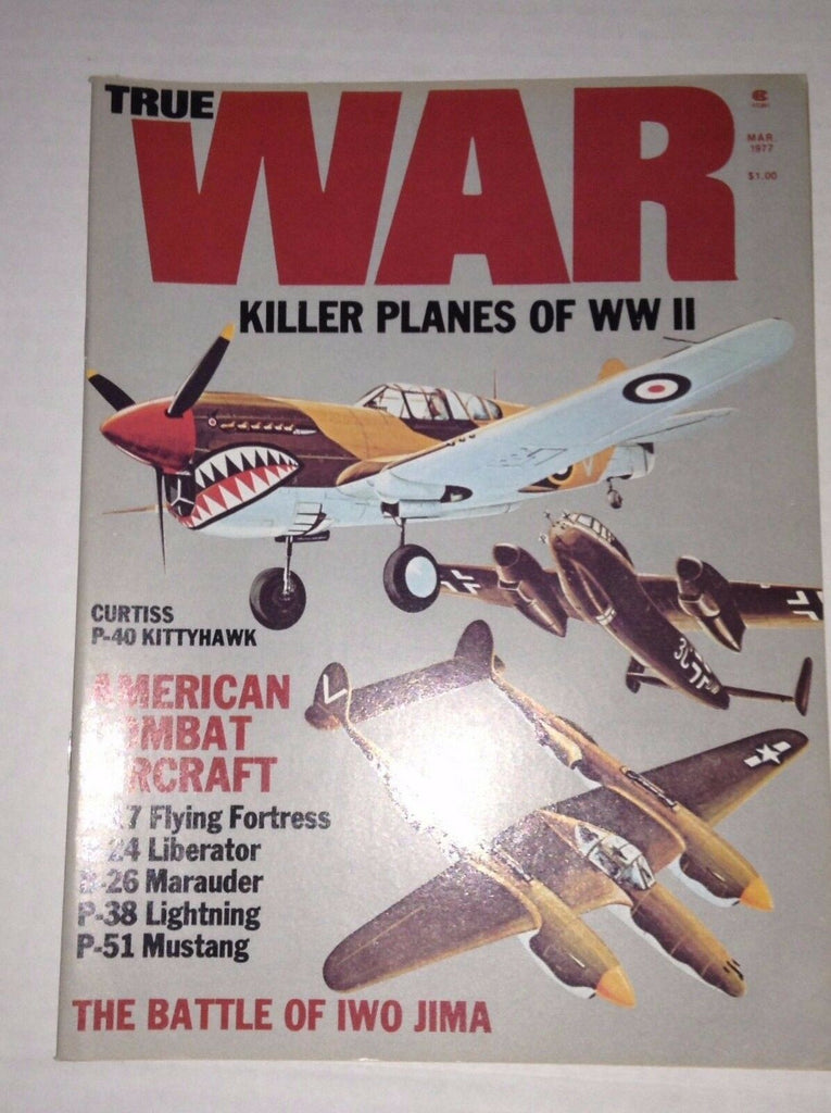True War Magazine Killer Planes Of WWII Curtiss P-40 Kitty March 1977 010217RH