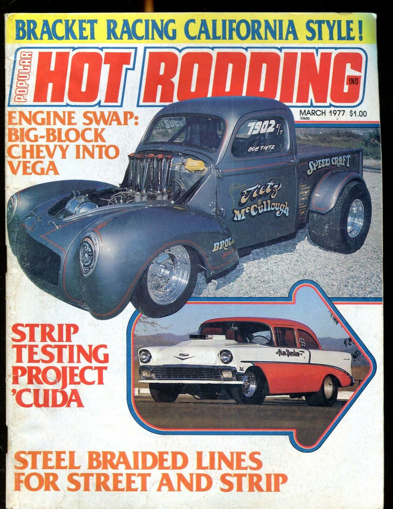 Popular Hot Rodding Magazine March 1977 Chevy Vega VG No ML 030717nonjhe