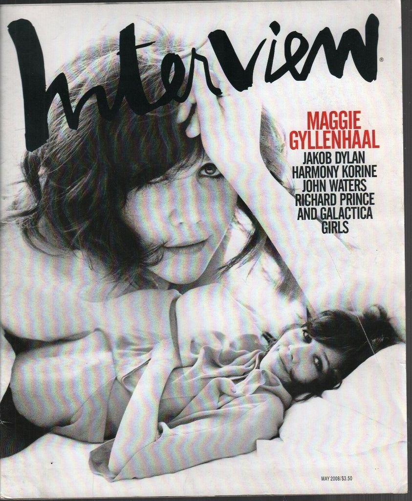 Interview Fashion Magazine May 2008 Maggie Gyllenhaal John Waters 100219AME2