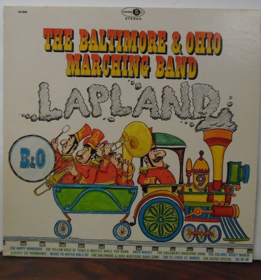 The Baltimore & Ohio Marching Band Lapland vinyl JGS 8008 062818LLE