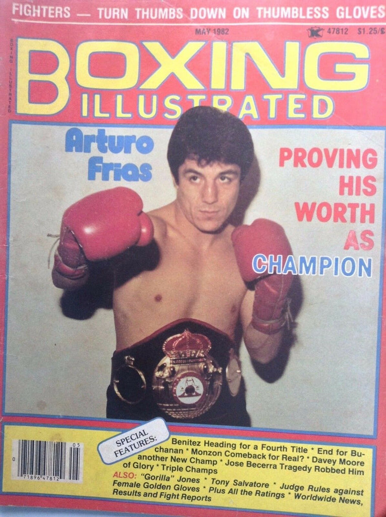 Boxing Illustrated Magazine Arturo Frias May 1982 092017nonrh
