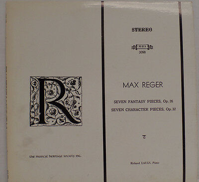 Max Reger Seven Fantasy Pieces Op. 26, Seven Character Op. 32 33RPM 060516 TLJ