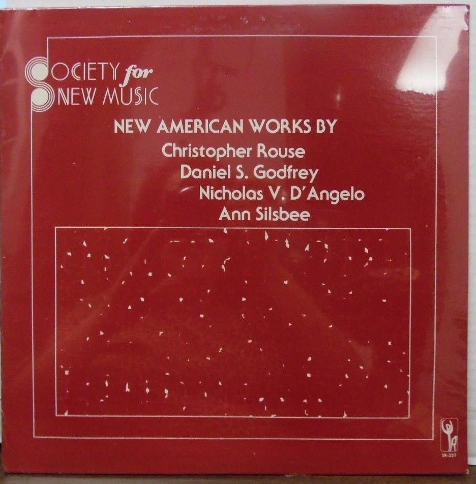 Society for New Music New American Works Christopher Rouse SR327 010117LLE #2