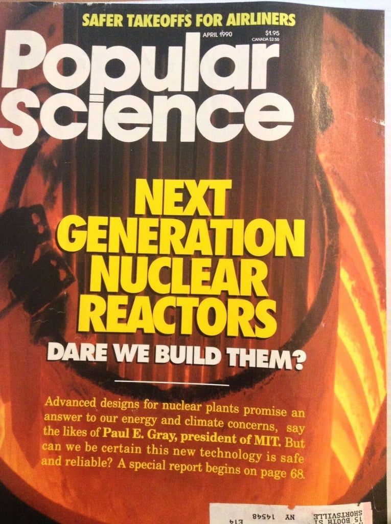 Popular Science Magazine Next Gen Nuclear Reactors April 1990 121517nonrh