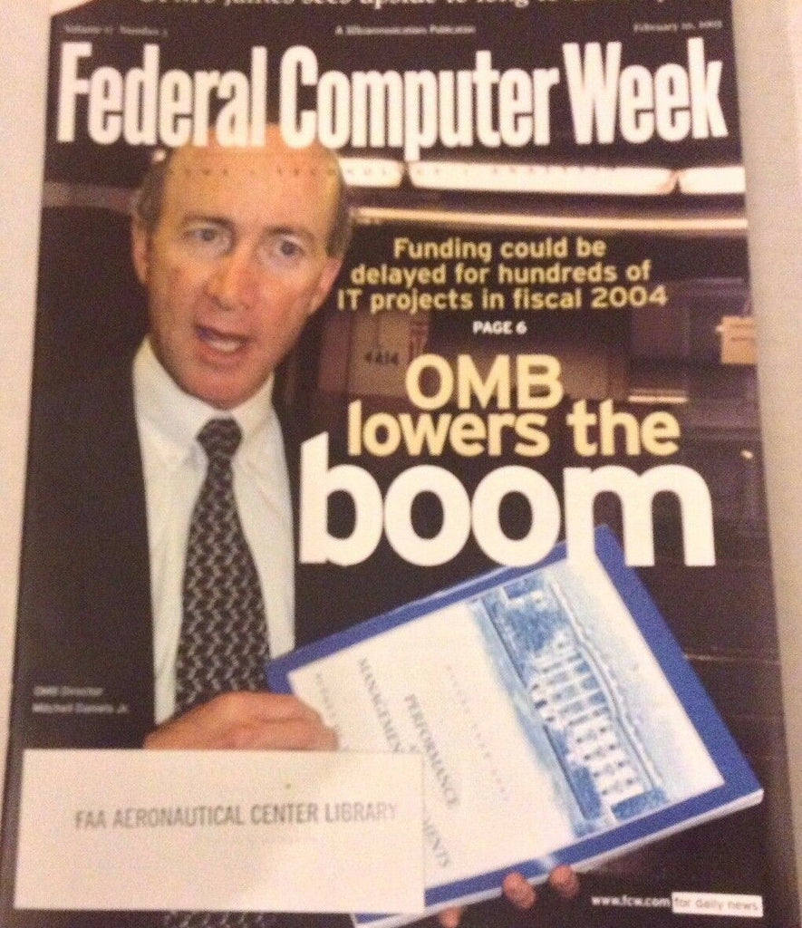 Federal Computer Weekly Magazine OMB Lowers Boom February 10, 2003 080117nonrh