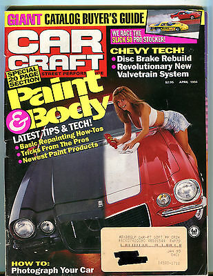 Car Craft Magazine April 1994 Paint & Body Tips & Tech EX 033116jhe