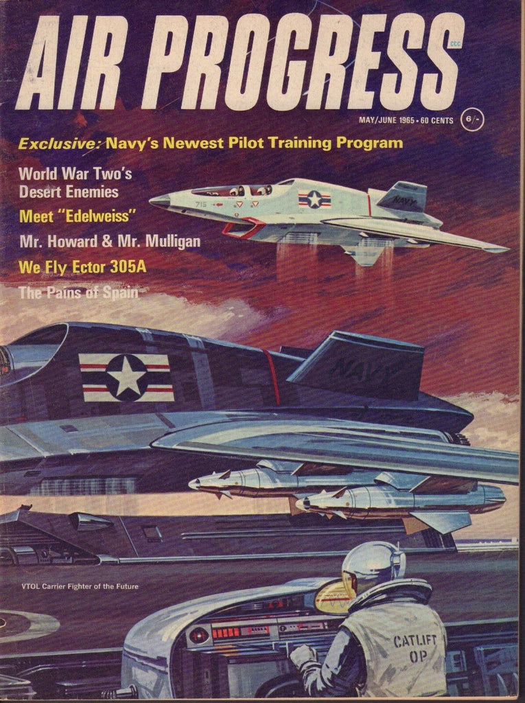 Air Progress Magazine May/June 1965 VTOL Carrier 072917nonjhe