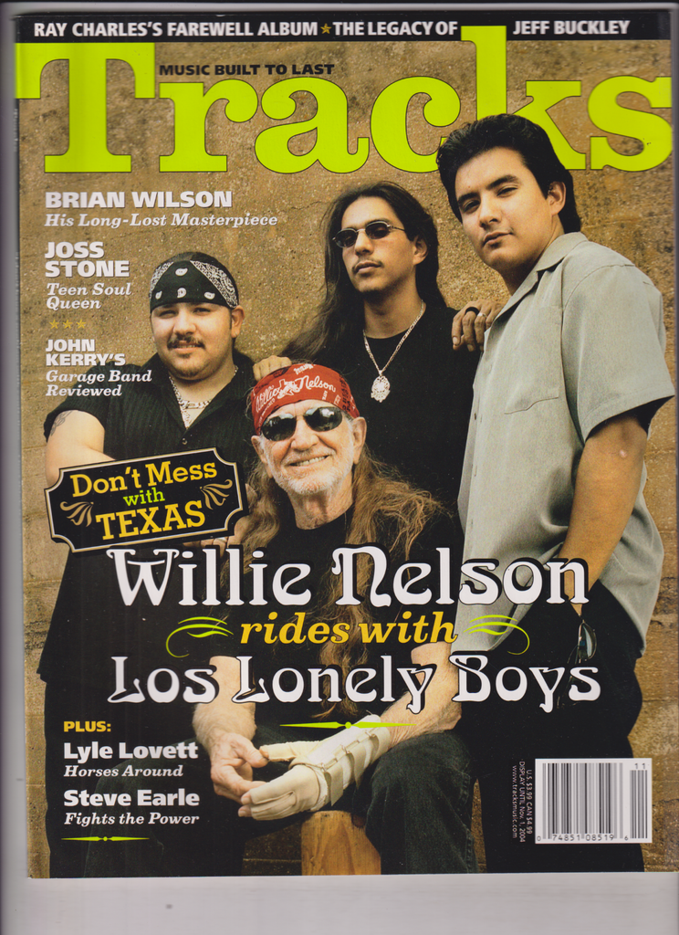 Tracks Music Mag Willie Nelson Los Lonely Boys October/November 2004 121319nonr2
