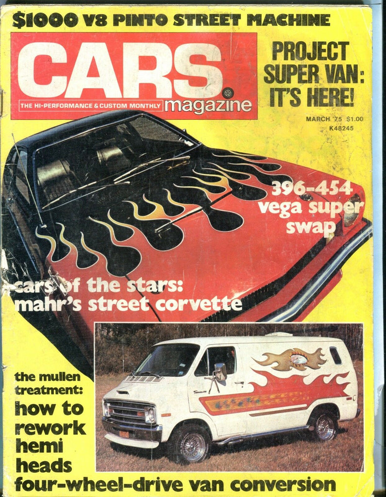 Cars Magazine March 1975 396-454 Vega Super Swap GD No ML 032217nonjhe