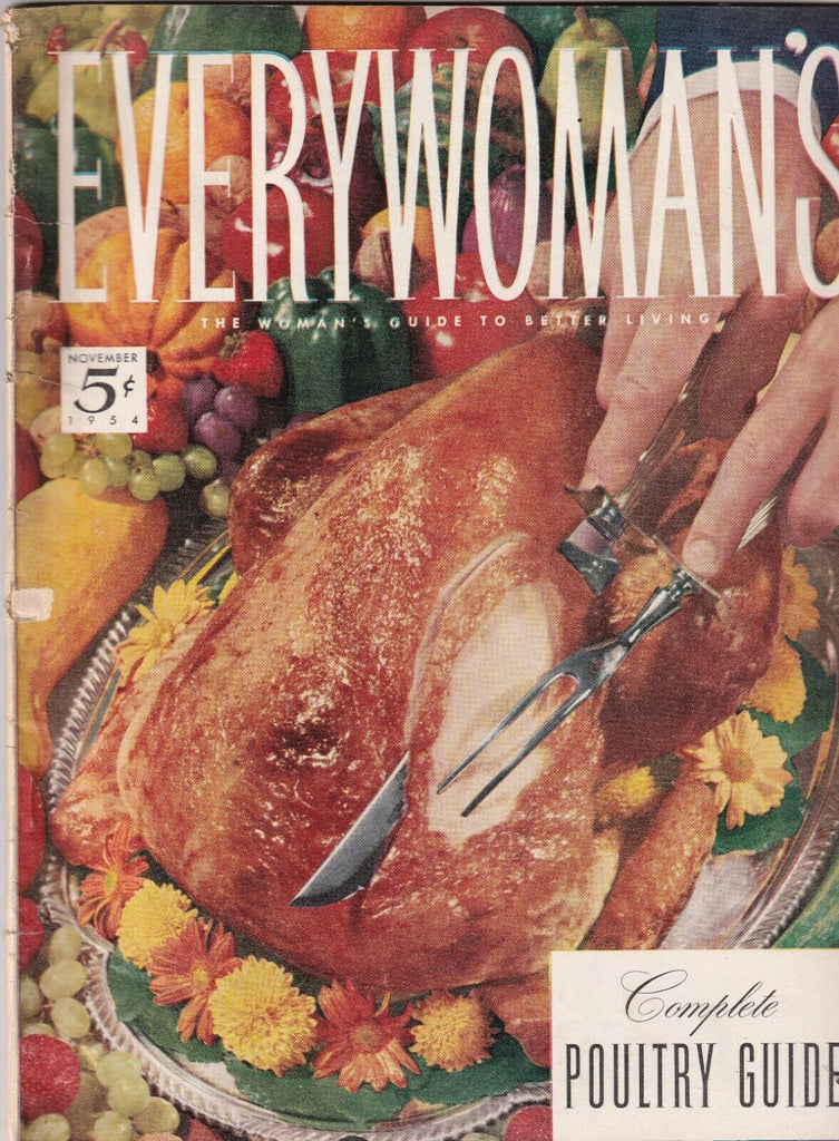 Everywoman's Mag Complete Poultry Guide November 1954 100719nonr