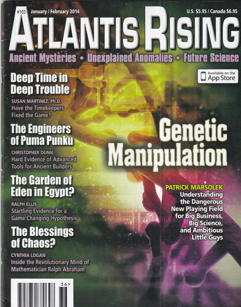 Atlantis Rising Mag Genetic Manipulation Puma Punku Jan/Feb 2014 101619nonr