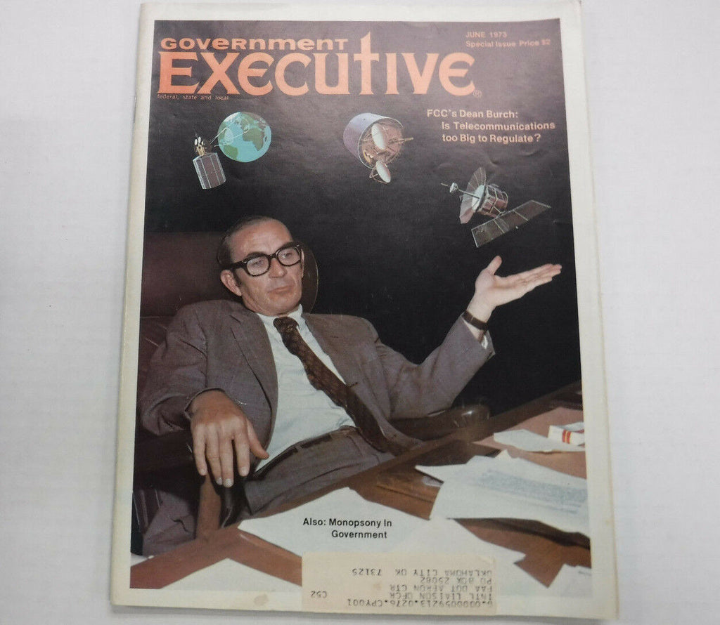 Government Executive Magazine Dean Burch FCC June 1973 FAL FAA 110816R