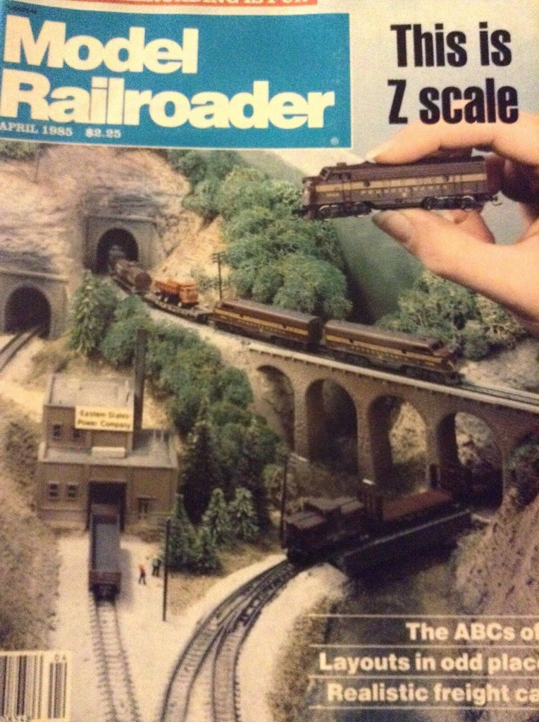 Model Railroader Magazine ABCs Of Z April 1985 010119nonrh
