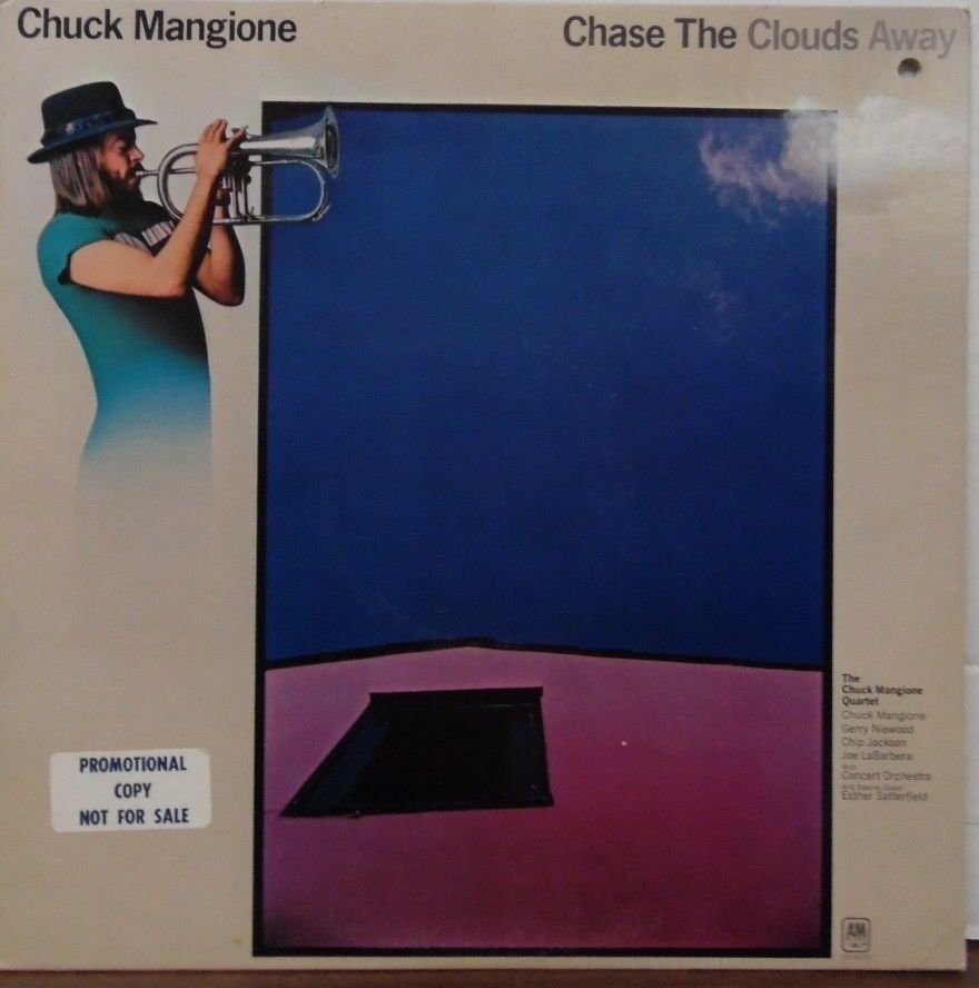 Chuck Mangione Chase the Clouds Away PROMO SP-4518 102316LLE