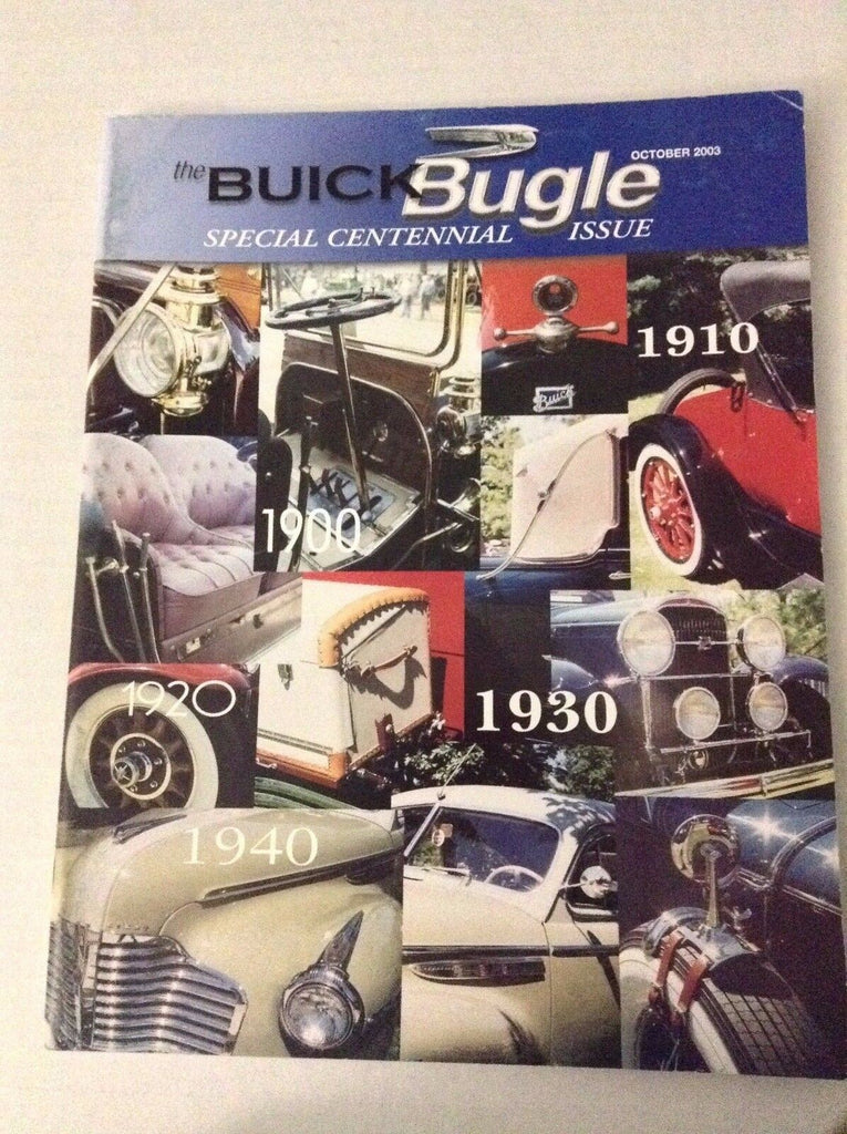Buick Bugle Magazine Special Centennial Issue October 2003 032017NONRH
