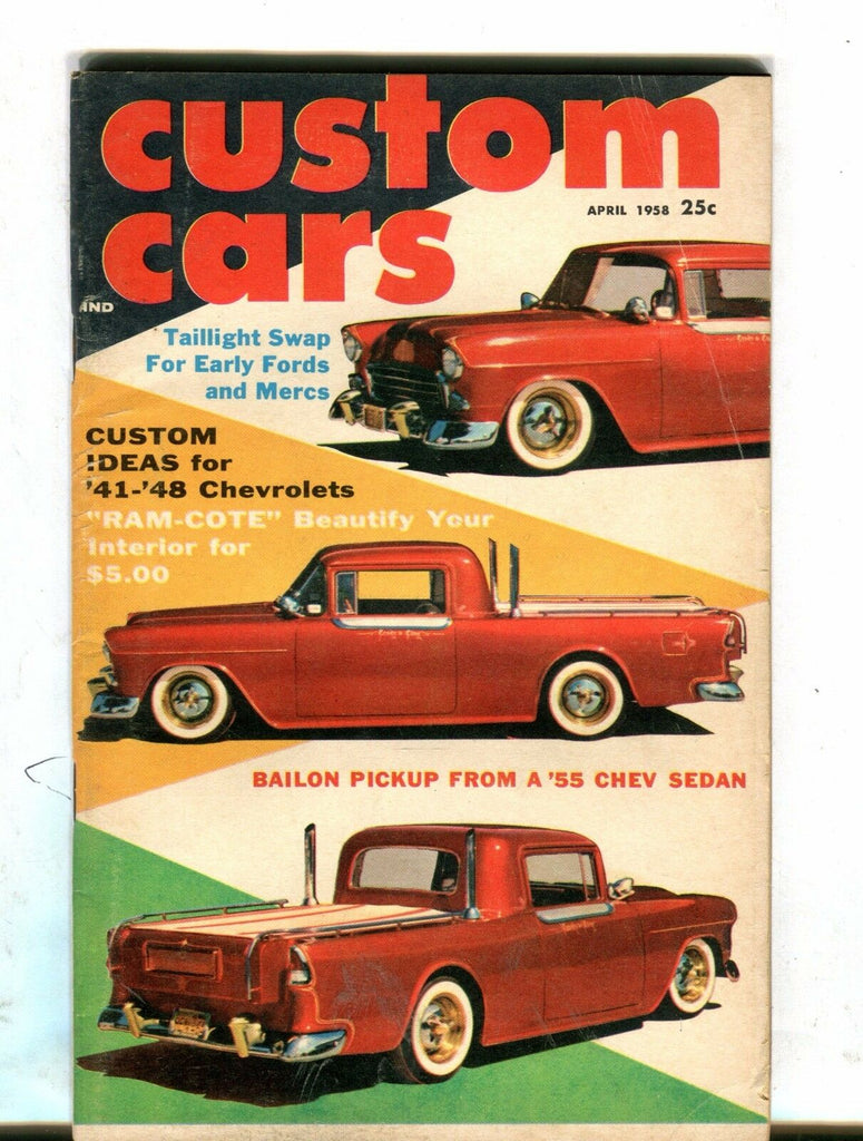 Custom Cars Magazine April 1958 Bailon Pickup VG No ML 040717nonjhe