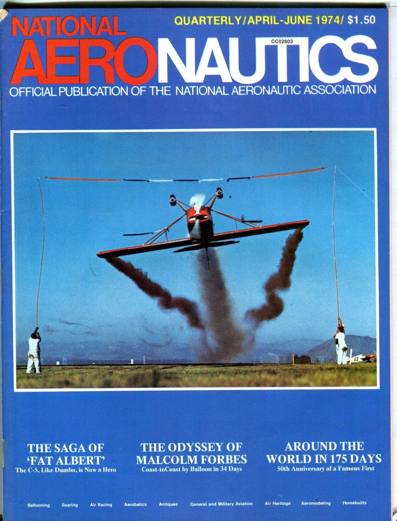 National Aeronautics Magazine April-June 1974 Fat Albert EX No ML 112316jhe