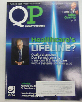 Quality Progress Magazine Healthcare's Lifeline July 2010 FAL 060815R3