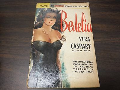 Bedelia Vera Caspary Popular Library 1945 190pgs 100915ame