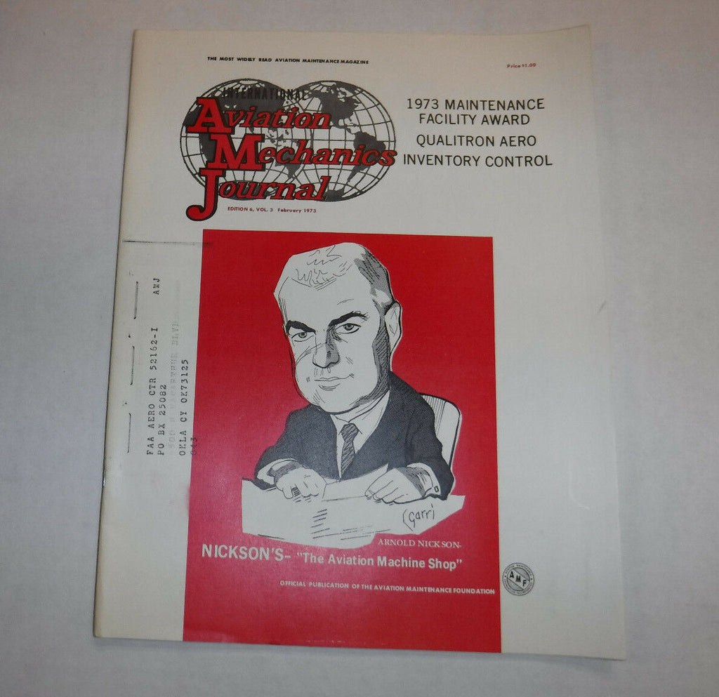 Aviation Mechanics Journal Magazine Nickson;s February 1973 FAA 110816R