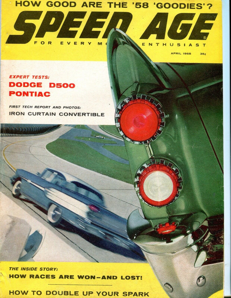 Speed Age Magazine April 1958 Dodge D500 Pontiac VG No ML 052117nonjhe