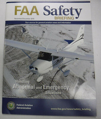 FAA Safety Briefing Magazine Handling Abnormal Situations December 2010 072115R2