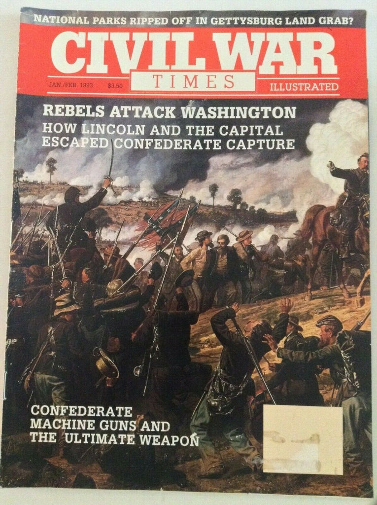 Civil War Times Magazine Rebels Attack On Washington Jan/Feb 1993 041819nonrh
