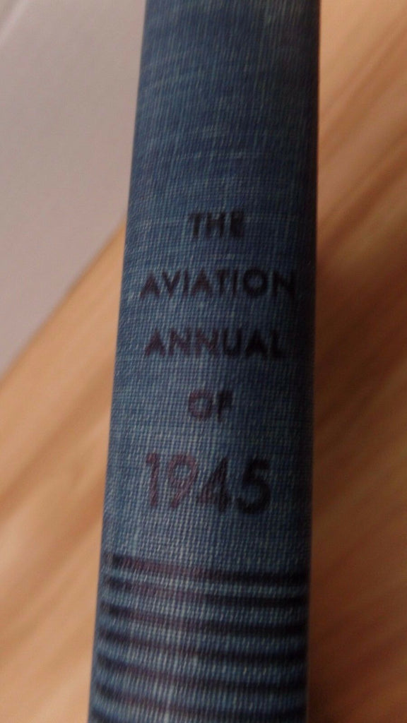The Aviation Annual of 1945 205 Pgs VG FAA 011917DBE