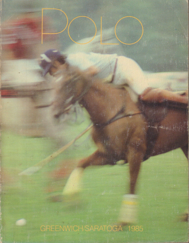 Polo Greenwich Saratoga 1985 Schedual & Program 042320DBE