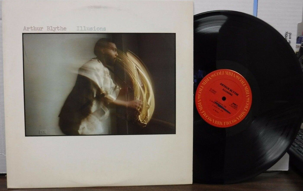 Arthur Blythe Illusions 33RPM JC36583 111116LLE