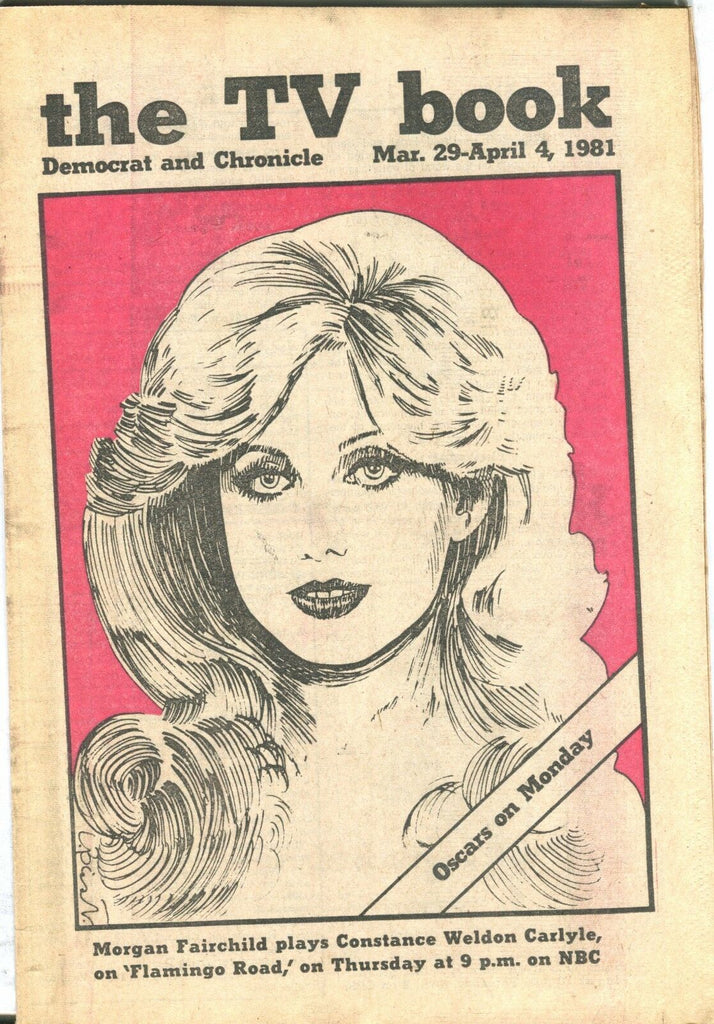 The TV Book Democrat Chronicle Mar. 29-Apr. 4 1981 Morgan Fairchild EX 021917jhe