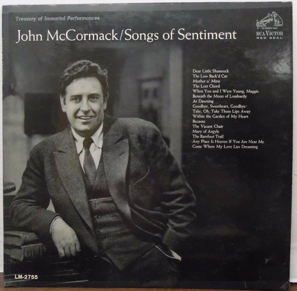 John McCormack Songs of Sentiment RCA Victor Red Seal LM2755 121016LLE#2