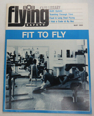 Flying Safety Magazine Fit To Fly GLOC Update May 1992 FAL 060115R