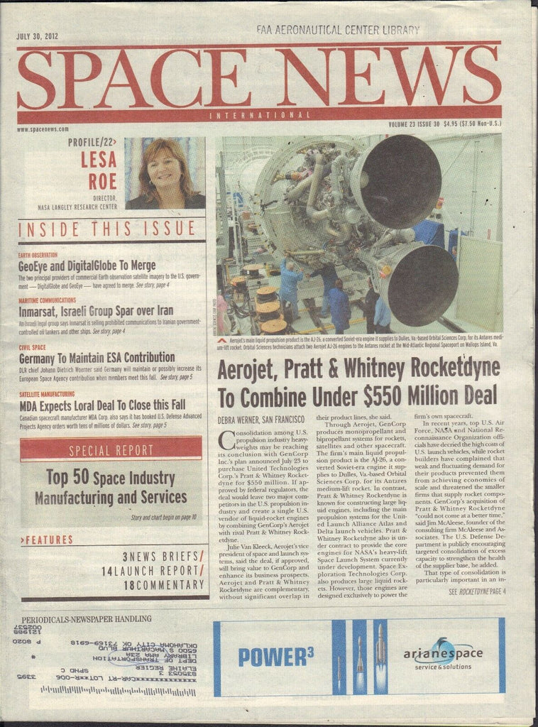 Space News July 30 2012 Lesa Roe, GeoEye, Immarsat FAA w/ML 110716DBE
