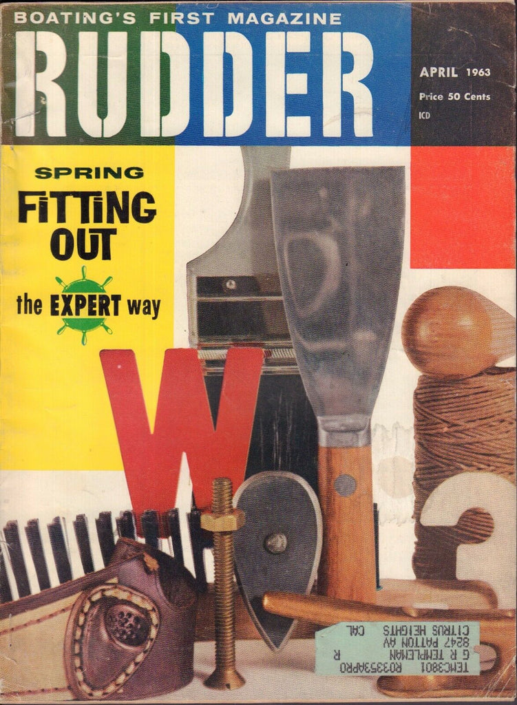Rudder April 1963 Fitting Out The Expert Way w/ML 042117nonDBE