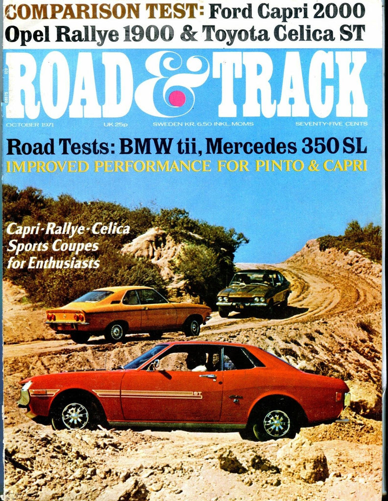 Road & Track Magazine October 1971 Capri Rallye Celica VG No ML 042517nonjhe