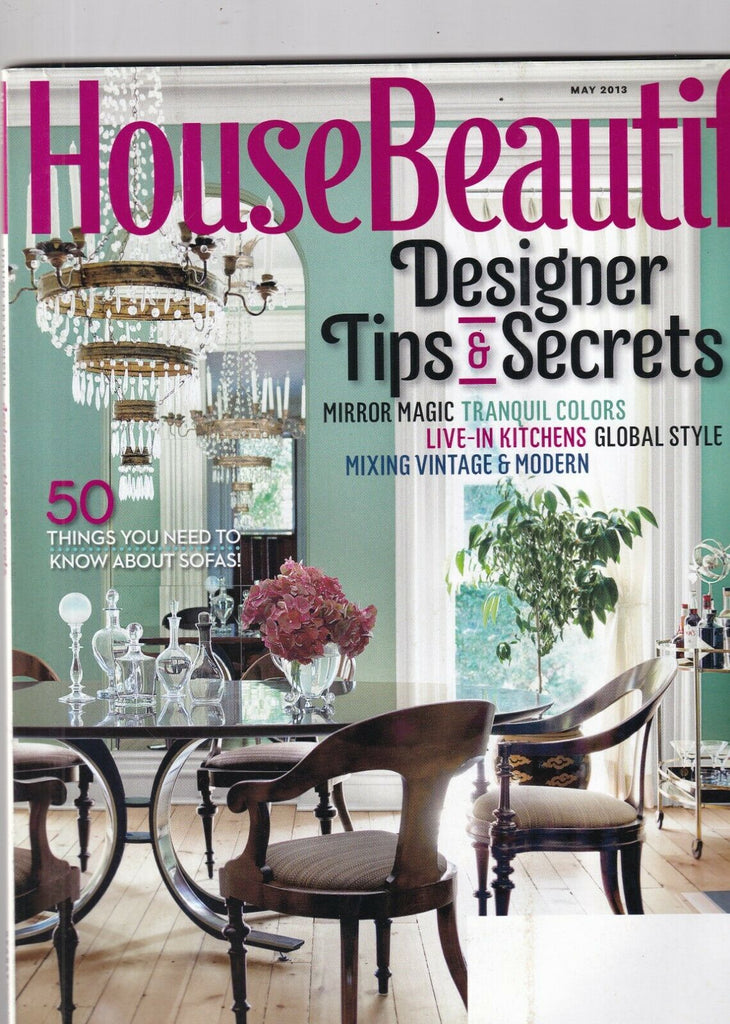 House Beautiful Mag Designer Tips & Secrets May 2013 082719nonr