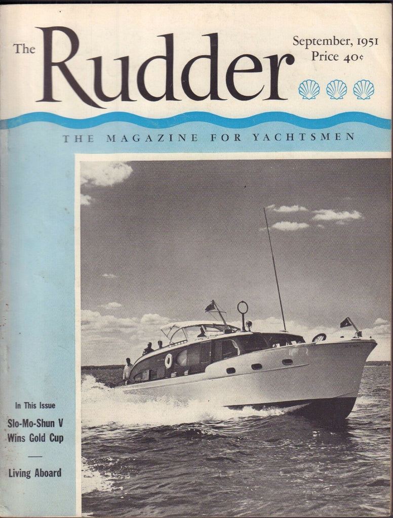 The Rudder September 1951 Slo-Mo-Shun V, Living Aboard 050517nonDBE