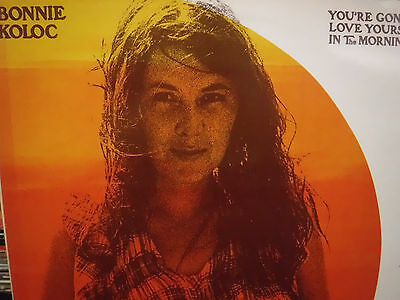 You're Gonna Love Yourself In the Morning Bonnie Koloc 33RPM 022616 TLJ