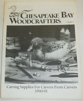 Chesapeake Bay Woodcrafters Magazine Carving Supplie For Carvers 1990-91 103114R