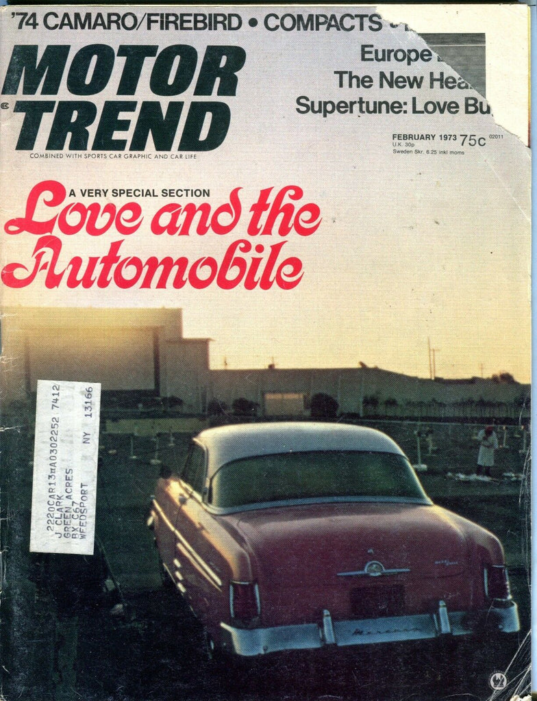 Motor Trend Magazine February 1973 Love And The Automobile ACC w/ML 092016jhe