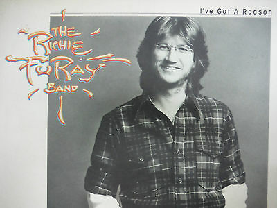 I’VE GOT A REASON THE RICHIE FURAY BAND 33RPM EX 112315 TLJ