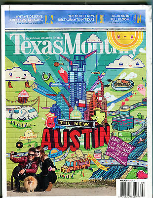 Texas Monthly Magazine The New Austin EX 050216jhe