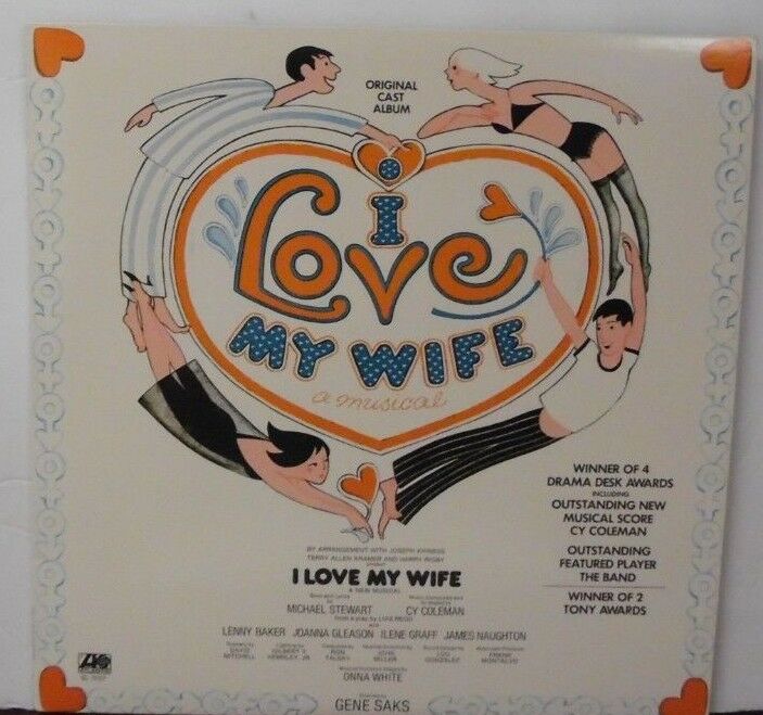 Orig Cast Album I Love my Wife a musical DS19107 090218LLE