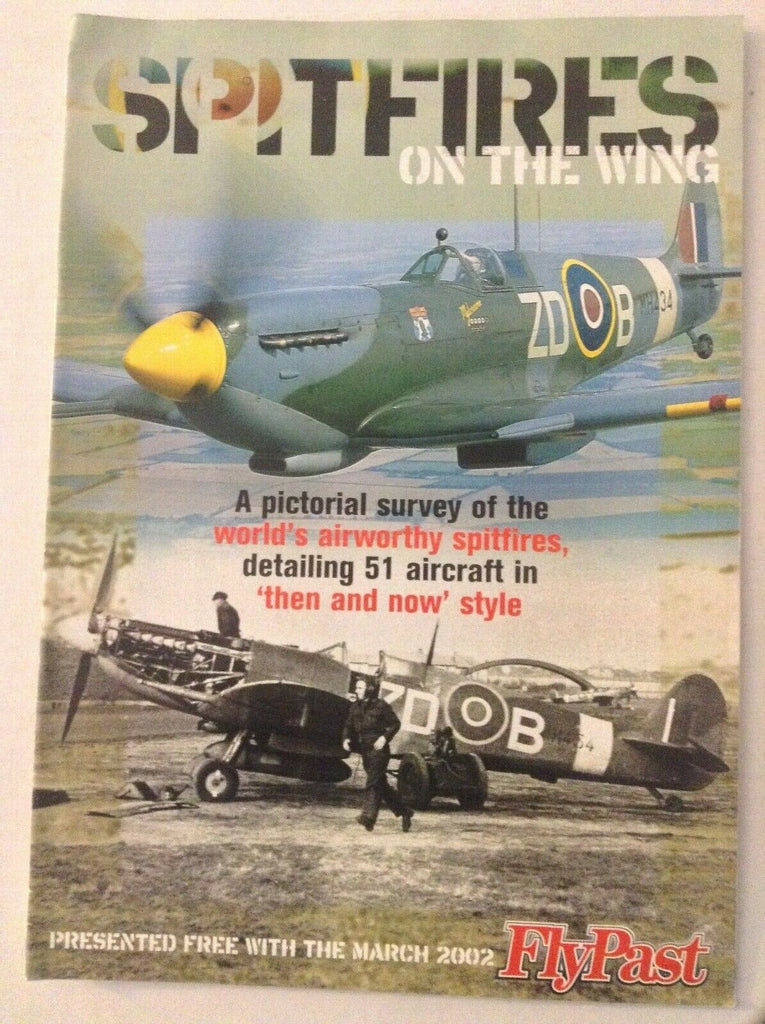 Spitfires On The Wings A Pictorial Survey March 2002 050319nonrh