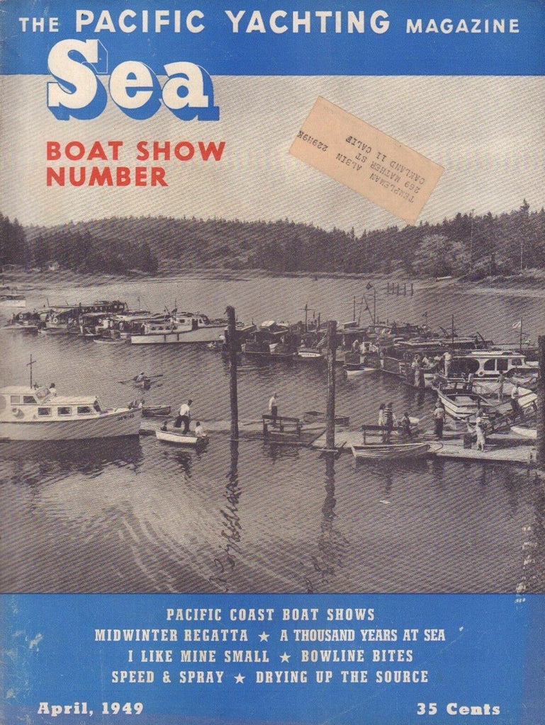 Sea Pacific Yachting April 1949 Midwinter Regatta,Boat Shows w/ML 062217nonDBE
